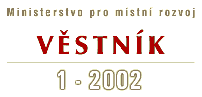 Vstnk 1-2002 Ministerstva pro mstn rozvoj