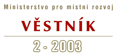 Vstnk 2-2003 Ministerstva pro mstn rozvoj