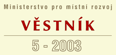 Vstnk 5-2003 Ministerstva pro mstn rozvoj