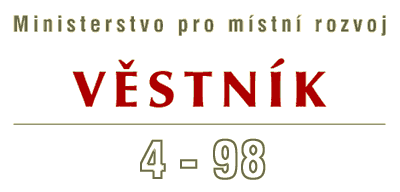 Vstnk 4-98 Ministerstva pro mstn rozvoj