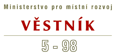 Vstnk 5-98 Ministerstva pro mstn rozvoj